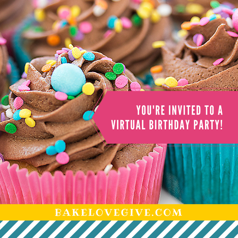 Bake Love Give Virtual Birthday Party - 8 Delicious Desserts from our Favorite Food Bloggers